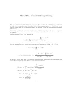 APPENDIX: Truncated Message Passing  This appendix derives algorithm 2 from the main paper, which calculates the gradient of some loss function on the predicted marginals obtained after a fixed number of message-passing 