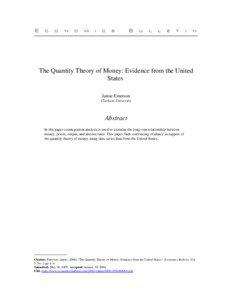 The Quantity Theory of Money: Evidence from the United States Jamie Emerson