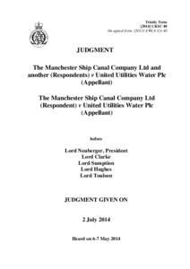 The Manchester Ship Canal Company Ltd and another (Respondents) v United Utilities Water Plc (Appellant), The Manchester Ship Canal Company Ltd (Respondent) v United Utilities Water Plc (Appellant)