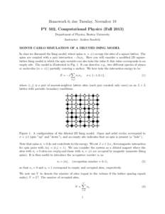 Homework 6; due Tuesday, November 19 PY 502, Computational Physics (Fall[removed]Department of Physics, Boston University