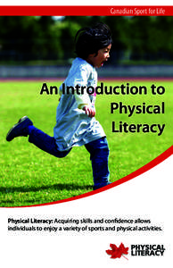 Canadian Sport for Life  An Introduction to Physical Literacy