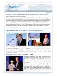 MASCC • Supportive Care makes excellent cancer care possible  NEWS September[removed]Welcome to the September Edition of the MASCC Society News