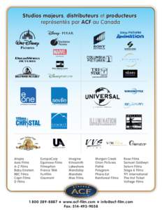 Studios majeurs, distributeurs et producteurs représentés par ACF au Canada © 2013 Marvel.  UNE FILIALE DE