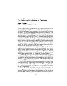 The Enduring Significance of T’an-luan Roger Corless Professor of Religion, Duke University T’AN-LUAN IS THE SLEEPER of Pure Land Buddhism, perhaps even the sleeper of Mahåyåna Buddhism as a whole. The official bio