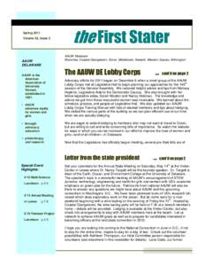 Spring 2011 Volume 52, Issue 2 the First Stater AAUW Delaware Branches: Coastal-Georgetown, Dover, Middletown, Newark, Western Sussex, Wilmington