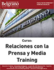 Características del curso Entre quienes tienen la responsabilidad de tomar decisiones en los ámbitos público y privado, es frecuente el temor o la desconfianza hacia los medios de comunicación. No pocas veces se ve 