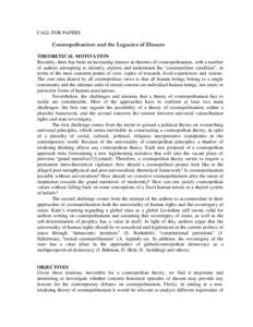 CALL FOR PAPERS  Cosmopolitanism and the Legacies of Dissent THEORETICAL MOTIVATION Recently, there has been an increasing interest in theories of cosmopolitanism, with a number of authors attempting to identify, explore