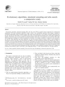 Engineering Applications of Artiﬁcial Intelligence[removed]–181  Evolutionary algorithms, simulated annealing and tabu search: a comparative study Habib Youssef*, Sadiq M. Sait, Hakim Adiche Department of Comput