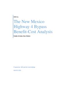HDR Inc.  The New Mexico Highway 4 Bypass Benefit-Cost Analysis Pueblo of Jemez, New Mexico