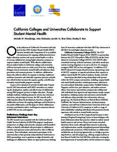 California Colleges and Universities Collaborate to Support Student Mental Health Michelle W. Woodbridge, Asha Goldweber, Jennifer Yu, Shari Golan, Bradley D. Stein O