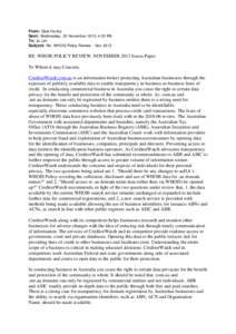 From: Dale Hurley Sent: Wednesday, 20 November:23 PM To: Jo Lim Subject: Re: WHOIS Policy Review - NovRE: WHOIS POLICY REVIEW, NOVEMBER 2013 Issues Paper