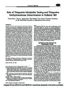 CLINICAL REPORT  Role of Thiopurine Metabolite Testing and Thiopurine Methyltransferase Determination in Pediatric IBD 