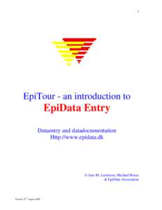 1  EpiTour - an introduction to EpiData Entry Dataentry and datadocumentation