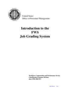 United States Office of Personnel Management Introduction to the FWS Job Grading System