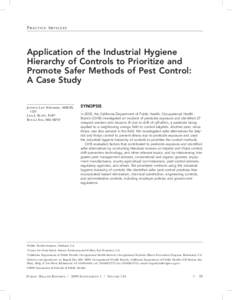 Practice Articles  Application of the Industrial Hygiene Hierarchy of Controls to Prioritize and Promote Safer Methods of Pest Control: A Case Study