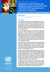 policy brief Number 4. September[removed]Negotiating Trade, Innovation and Intellectual Property: Lessons from the CARIFORUM EPA Experience from a Negotiator’s Perspective