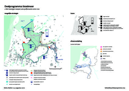 (innovatieve) dijkversterking maatregelen in het winterbed handhaven langetermijnreservering inzetten langetermijnreservering  Deelprogramma IJsselmeer