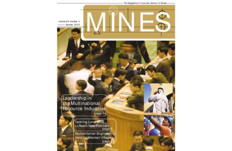 The Magazine of Colorado School of Mines  Volume 95 Number 3 Summer[removed]MINES