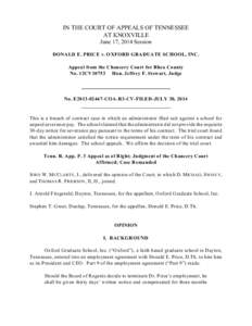 IN THE COURT OF APPEALS OF TENNESSEE AT KNOXVILLE June 17, 2014 Session DONALD E. PRICE v. OXFORD GRADUATE SCHOOL, INC. Appeal from the Chancery Court for Rhea County No. 12CV10753 Hon. Jeffrey F. Stewart, Judge