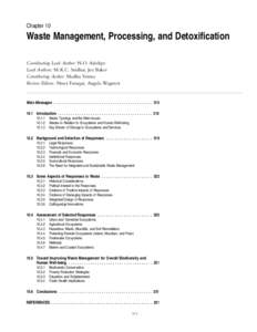 Chapter 10  Waste Management, Processing, and Detoxification Coordinating Lead Author: N.O. Adedipe Lead Authors: M.K.C. Sridhar, Joe Baker Contributing Author: Madhu Verma