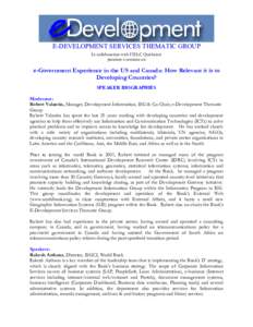 E-DEVELOPMENT SERVICES THEMATIC GROUP In collaboration with ITSLC Quickstart presents a semianr on e-Government Experience in the US and Canada: How Relevant it is to Developing Countries?