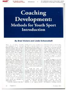 Methods forYouth Sport  Introduction By Brad Vickers and Linda Schoenstedt There are increasing and requirements in the