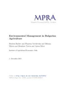 M PRA Munich Personal RePEc Archive Environmental Management in Bulgarian Agriculture Hrabrin Bachev and Plamena Yovchevska and Dilyana