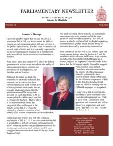 PARLIAMENTARY NEWSLETTER The Honourable Maria Chaput Senator for Manitoba Number 14  Fall 2012