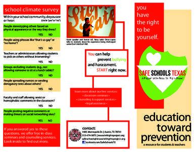school climate survey Within your school community, do you see (circle “yes” or “no”) or hear:  People stereotyping others based on physical appearance or the way they dress?