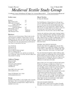 Complex Weavers’  Issue 23 March 2000 Medieval Textile Study Group Coordinator: Nancy M McKenna 507 Singer Ave. Lemont, Illinois 60439