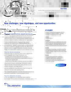 Case Study Auxilium Pharmaceuticals gains strategic planning and ongoing systems support using a blend of onsite and near-shore resources. New challenges, new regulations, and new opportunities AT A GLANCE