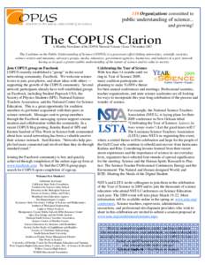 138 Organizations committed to public understanding of science... and growing! The COPUS Clarion A Monthly Newsletter of the COPUS Network Volume 1 Issue 3 November 2007