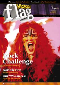 This issue: Festival of Literature | Time Capsule | MP at Student Council  May 2013 Rock Challenge