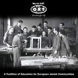 World ORT  Educating for Life A Tradition of Education for European Jewish Communities