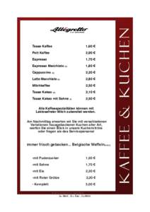 Tasse Kaffee  1,60 € Pott Kaffee