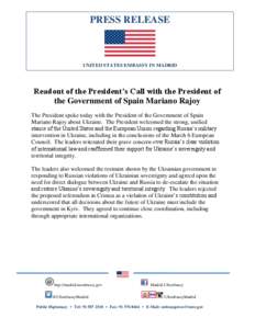 PRESS RELEASE  UNITED STATES EMBASSY IN MADRID Readout of the President’s Call with the President of the Government of Spain Mariano Rajoy