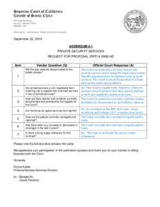 Superior Court of California County of Santa Clara 191 North First Street San José, California[removed]2700 FINANCE /GENERAL SERVICES DIVISION