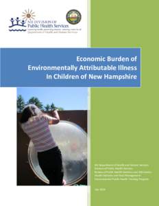 Economic Burden of Environmentally Attributable Illness In Children of New Hampshire NH Department of Health and Human Services Division of Public Health Services