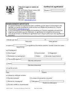 Certificat de signification  Tribunal d’appel en matière de permis 20, rue Dundas Ouest, bureau 530 Toronto ON M5G 2C2