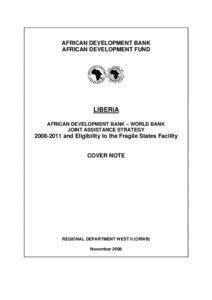 Microsoft Word - Liberia- Joint ADB - WORLD BANK Assistance Strategy[removed]and eligibility to the fragile states facility