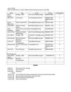 June 10, 2014 WAC[removed]Revision - Earthen Materials/Soils Workgroup Face-to-Face Mtg. Name Marni Solheim Matt Hinck