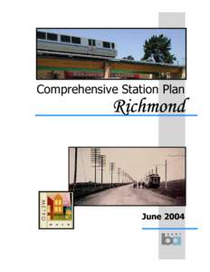 Comprehensive Station Plan  Richmond June 2004