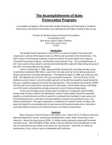 The Accomplishments of State  Preservation Programs  A Compilation of Reports, Plans and other Studies Detailing Land Preservation, Farmland  Preservation and Historic Preservation Accomplishments 