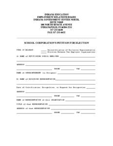 INDIANA EDUCATION EMPLOYMENT RELATIONS BOARD INDIANA GOVERNMENT CENTER NORTH, SUITE N1049 100 NORTH SENATE AVENUE INDIANAPOLIS, IN[removed]