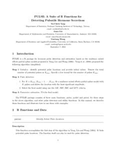 PULSE: A Suite of R Functions for Detecting Pulsatile Hormone Secretions Yu-Chieh Yang Department of Statistics, National Taichung Institute of Technology, Taiwan. email:  Anna Liu