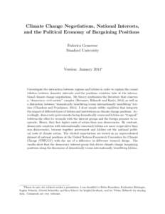 Climate Change Negotiations, National Interests, and the Political Economy of Bargaining Positions Federica Genovese Stanford University  Version: January 2014∗