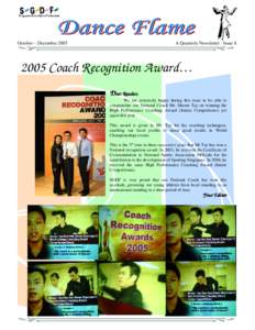 October – DecemberA Quarterly Newsletter : IssueCoach Recognition Award… Dear Readers,