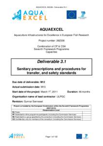 AQUAEXCEL– Deliverable D3.1  AQUAEXCEL Aquaculture Infrastructures for Excellence in European Fish Research Project number: Combination of CP & CSA