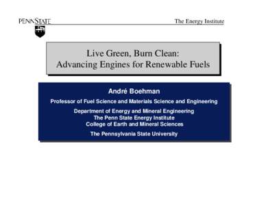 The Energy Institute  Live Live Green, Green, Burn Burn Clean: