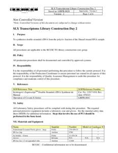 SLX Transcriptome Library Construction Day 2 Supersedes: Version 1 Saved as: LIBPR.0028 Version: 2 Page 1 of 6